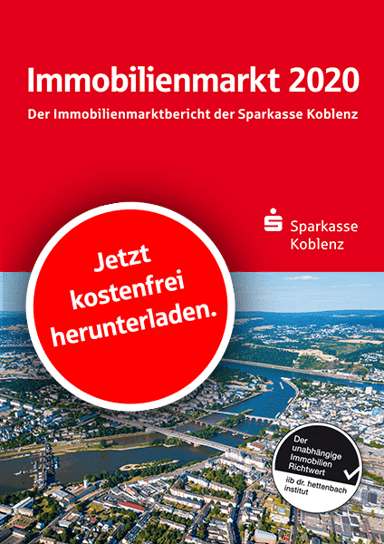 Der Immobilienmarkt in Koblenz und Umgebung: – Sparkasse Koblenz Magazin